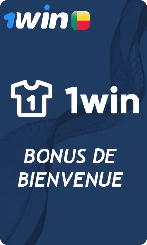 Comment obtenir le bonus de bienvenue de 1Win